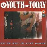 Youth Of Today - We're Not In This Alone (Reissue) (Limited Edition) (LP) (0098796005910)