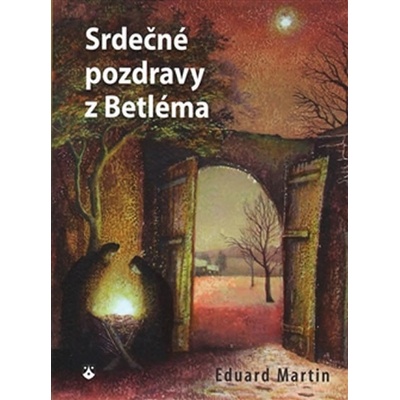 Srdečné pozdravy z Betléma