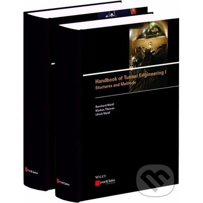 Handbook of Tunnel Engineering 1 + 2 - Markus Thewes, Bernhard Maidl