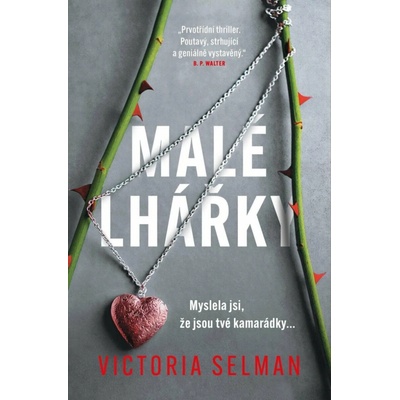 Malé lhářky - Victoria Selman