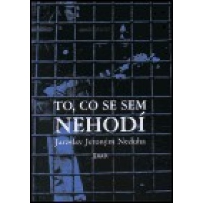 To, co se sem nehodí - J. Neduha Jaroslav