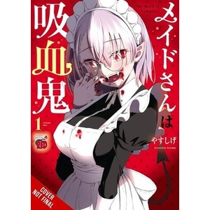 The Maid Is a Vampire (ISBN: 9798855415223)