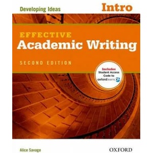 Effective Academic Writing Second Edition: Introductory: Student Book | Alice Savage (ISBN: 9780194323451)