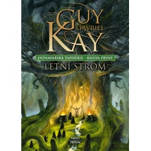 LETNÍ STROM - Guy Gavriel Kay