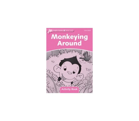 Monkeying Around: Activity Book - Craig Wright