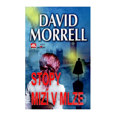 Stopy mizí v mlze - Morell David