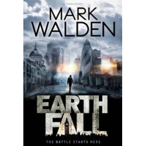 Earthfall | Mark Walden (ISBN: 9781408849750)