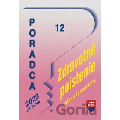 Poradca č. 12 / 2023 - Zákon o zdravotnom poistení s komentárom