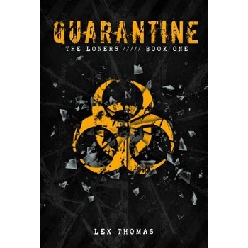 Quarantine #1: The Loners