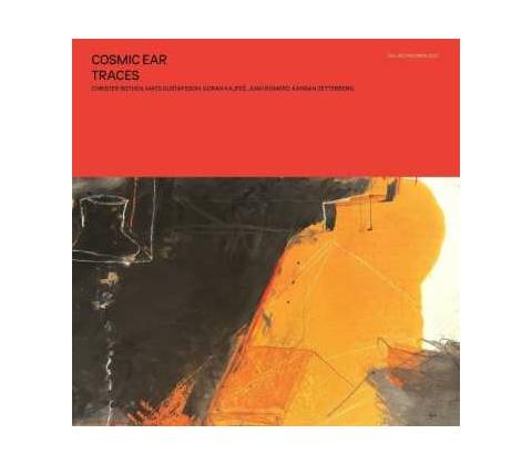 Cosmic Ear: Traces LP