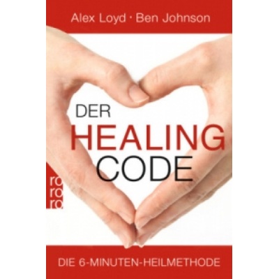 Der Healing Code | Alex Loyd, Ben Johnson, Barbara Imgrund