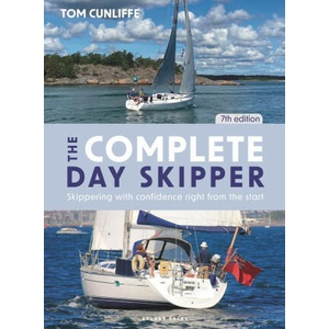 The Complete Day Skipper: Skippering with Confidence Right from the Start (ISBN: 9781399406093)