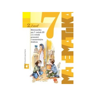Matematika 7 2. časť Pavol Černek