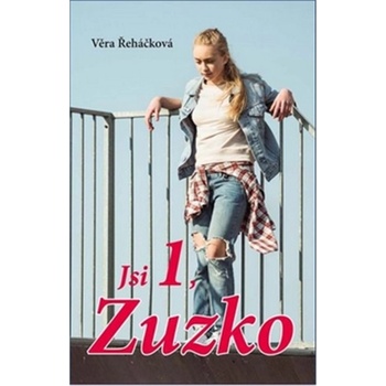 Jsi 1, Zuzko