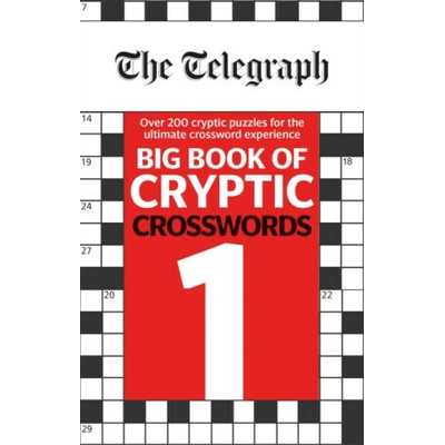 Telegraph Big Book of Cryptic Crosswords 1 Telegraph Media Group LtdPaperback – Zbozi.Blesk.cz