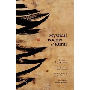Mystical Poems of Rumi | A. J. Arberry, Jalal al-Din Rumi (ISBN: 9780226731629)