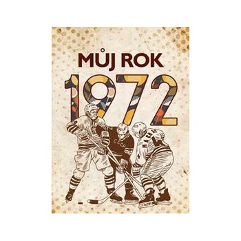 Můj rok 1972