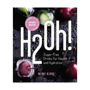 H2Oh! | Mimi Kirk (ISBN: 9781682682814)