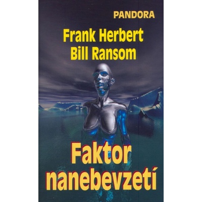 Faktor nanebevzetí - Frank Herbert, B. Ransom