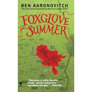 Foxglove Summer | Ben Aaronovitch (ISBN: 9780756409661)
