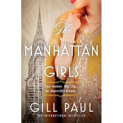 The Manhattan Girls - Gill Paul