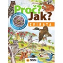 Proč? Jak? - Zvířata