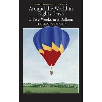 Around the World in 80 Days / Five Weeks in a Balloon