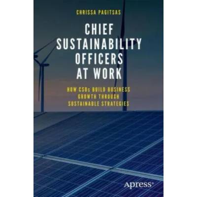 Chief Sustainability Officers At Work | Chrissa Pagitsas