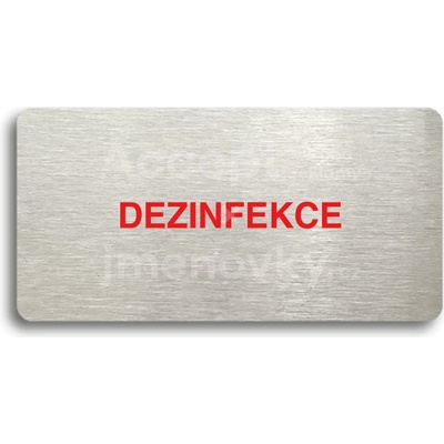 ACCEPT Piktogram DEZINFEKCE - stříbrná tabulka - barevný tisk bez rámečku