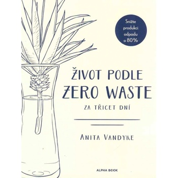 Život podle Zero Waste za třicet dní