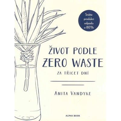 Život podle Zero Waste za třicet dní