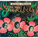 The Rebels - Šípková Růženka - CD