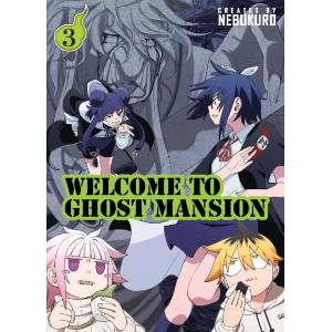 Welcome to Ghost Mansion Vol. 3 (ISBN: 9781787749498)