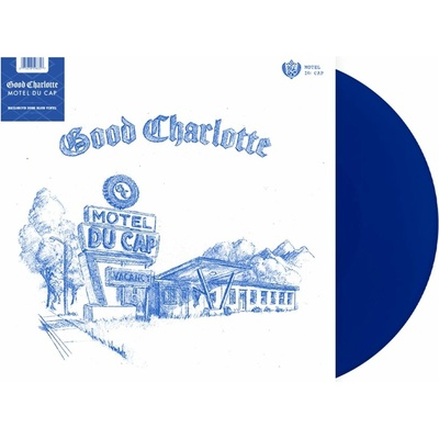 GOOD CHARLOTTE - MOTEL DU CAP (1VINYL)