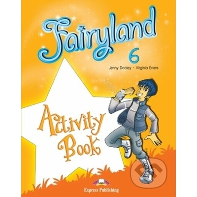 Fairyland 6 - activity book Express Publishing