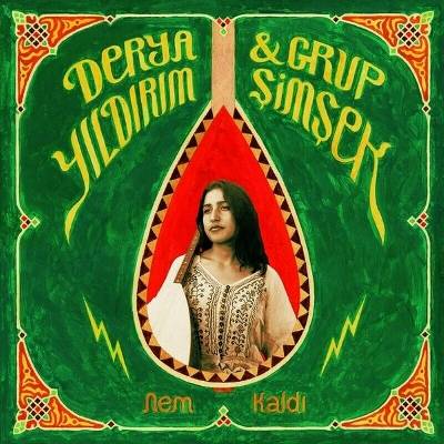 Derya Yıldırım & Grup Şimşek - Nem Kaldı (45 RPM) (12" EP)