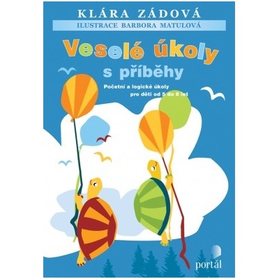 Veselé úkoly s příběhy - Klára Zádová, Barbora Matulová