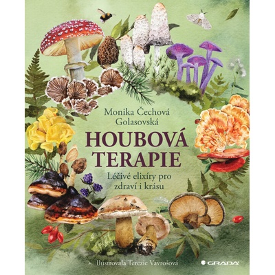 Houbová terapie - Monika Golasovská