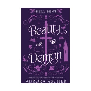 Beauty and the Demon: Deluxe Limited Edition (ISBN: 9781496755896)