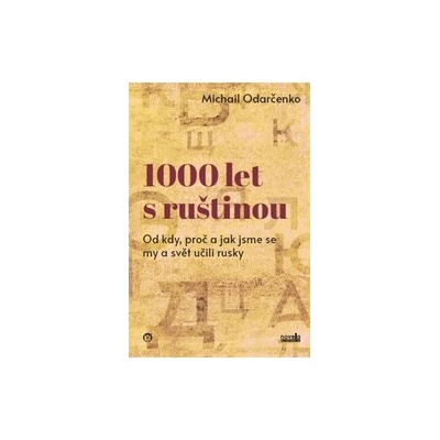 1000 let s ruštinou