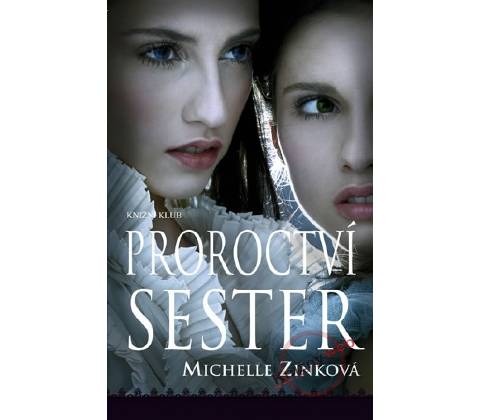 Proroctví sester