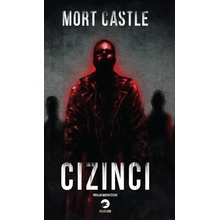 Cizinci - Mort Castle