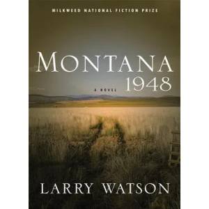 Montana 1948 | Larry Watson (ISBN: 9781571310613)