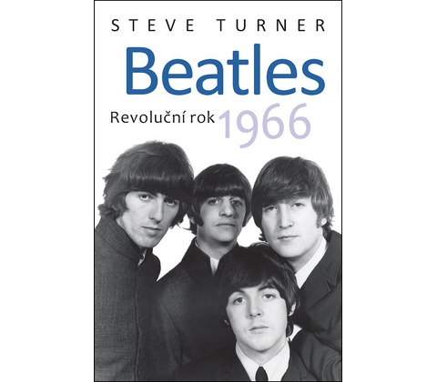 Beatles - Steve Turner