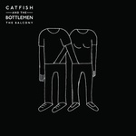Universal Catfish & The Bottlemen: Balcony - Vinyl (LP) (017629)