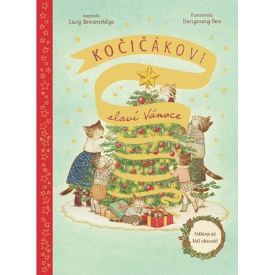 Kočičákovi slaví Vánoce - Lucy Brownridge Seo Eunyoung Ilustrátor