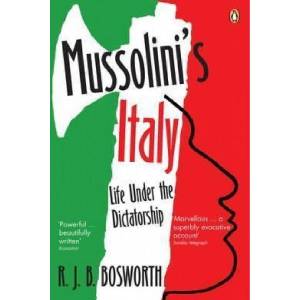 Mussolini's Italy (ISBN: 9780141012919)