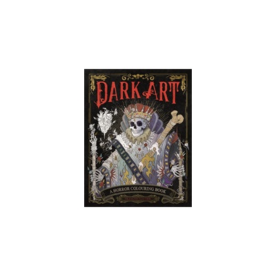 Dark Art: A Horror Colouring Book for Adults