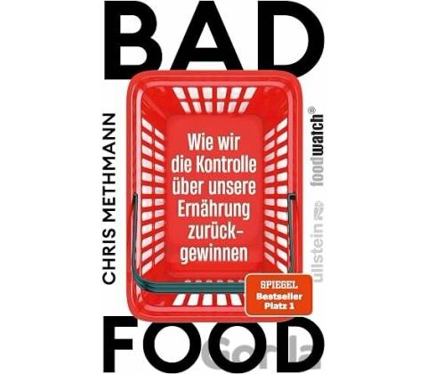 Bad Food - Chris Methmann