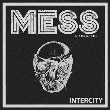 Mess - Intercity PIC LP